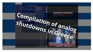 Compilation of analog shutdowns in Greece