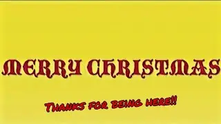 MERRY CHRISTMAS!! (plus a small update)