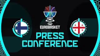 Finland v Georgia - Press Conference | FIBA EuroBasket 2025