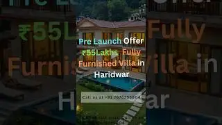 🏡 Luxury Villas in Haridwar Near Patanjali | Pre-Launch ₹55L | Private Pool & Garden | Book Now!