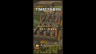 Developer-mode - Quick Tip #13 - Timberborn Shorts