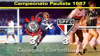 Corinthians 3 x 3 São Paulo - 09 / 08 / 1987 - Campeonato Paulista