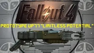 Fallout 4: Unique Weapons - Prototype UP77 