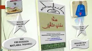 N02 (FIN) FIRI KHASSIDA MATLABUL TAQABULI (مطلب التقبل) SERIGNE IBRAHIMA SECK