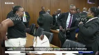 Asbestos corruption case postponed to 11 February