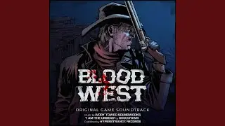 Blood West (Main Theme)