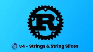 Let's Learn Rust! || v4 - Strings and String Slices