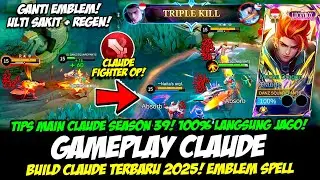 CLAUDE EMBLEM FIGHTER META❗CARA MAIN CLAUDE SEASON 39❗BUILD CLAUDE TERBARU❗TIPS CLAUDE ULTI SAKIT