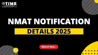 NMAT 2025 Notification Out! | Important Dates, Eligibility, Pattern, Fees & More 🔔