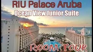 Riu Palace Aruba Ocean View Junior Suite Room Tour 4K