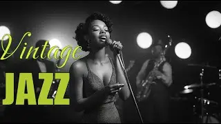Vintage Jazz Bar 🎷 1930s Jazz Classics & Timeless Melodies