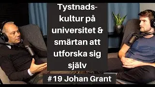 Smartass-podden #19 Johan Grant Trailer -Tystnadskultur p&aring; universitet & Sm&auml;rtan i utforskande