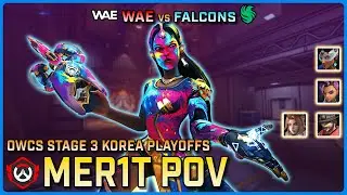 [ Mer1t ] Symmetrical Hitscan | WAE vs Falcons | OWCS KOR Stage 3 Playoffs