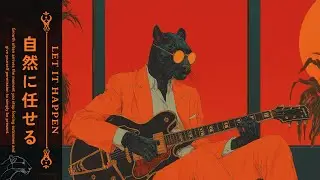 𝙇𝙀𝙏 𝙄𝙏 𝙃𝘼𝙋𝙋𝙀𝙉 自然 | A Relaxing Reflection Session | Jazz, Soft Funk, Lo-Fi #chilllofi