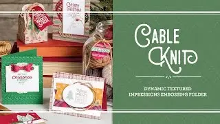 Cable Knit Dynamic Textured Impressions Embossing Folder by Stampin&rsquo; Up!