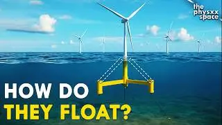 The Insane Engineering of HUGE Floating Wind Turbines