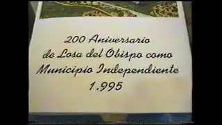 200º aniversario Losa del Obispo