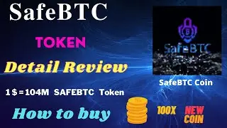 SafeBTC Token Review in Details and how to buy | SafeBTC Coin | SafeBTC Crypto 💰 Currency