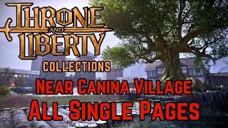 Near Canina Village Codex Collection Single Pages | Throne and Liberty Guide