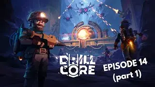 Drill Core Let's Play - Jungling (Ep 14 part 1)