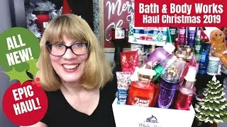 HUGE Bath & Body Works Haul Christmas 2019 - All NEW!!!