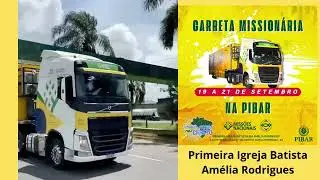 Carreta Missionaria JMN dos Batistas em Am&eacute;lia Rodrigues Bahia