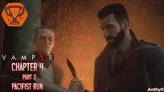Vampyr - Rising Fever - Shadow Cabinet [PS4 Pro 1080p60fps]