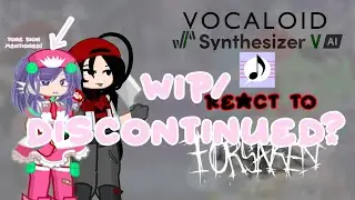 Vocaloids react to their Forsaken version (HEAVY WIP/UNFINISHED(/DISCOTINUED?)// BEST AT X1.9 SPEED