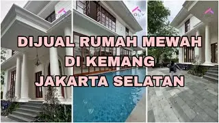 DIJUAL RUMAH MEWAH DI KEMANG JAKARTA SELATAN
