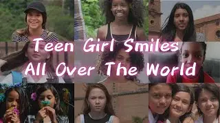Teen Girl Smiling Videos All Over The World