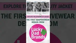 Adaptive Clothing Makes Caregiving Easier | luckydadbrands.com