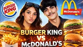 Fast Food Battle: Burger King vs McDonald&rsquo;s
