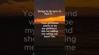 Songs to lip sync to part 1/♾️ #lipsync #songs #goodsongs