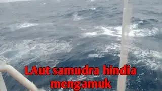 laut samudra hindia mengamuk