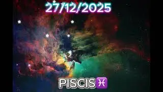 Astrolog&iacute;a Piscis 27 Diciembre - Las Estrellas Revelan tu Poder en Amor, Espiritualidad y Destino