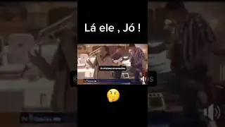L&aacute; ele, J&oacute; !🤭🤦🏽&zwj;♂️ #shorts #memegospel #memesgospel #meme #gospel #louvor #pregacao #igreja #mem