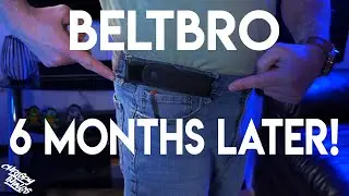 The new BeltBro Titan & my 6 month UPDATE!