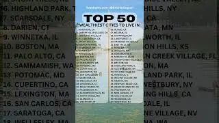 Top 50 Wealthiest US Cities #short