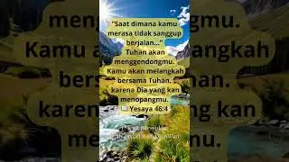 MELANGKAH BERSAMA TUHAN #renungankristen #firmantuhan #storyrohanikristen #shorts