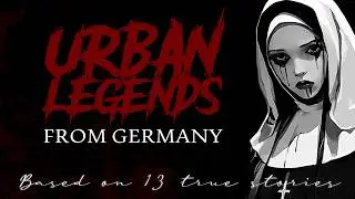 The DARKEST German Urban Legends That Still Happen Today | 13 Terrifying Legends  Animated