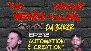 The Werds Illah Podcast EP. 312 | 