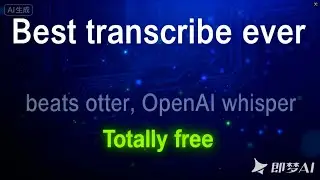 Best transcribing/caption generation ever and totally free, beats otter, openai whisper,microsoft