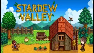 【Stardew Valley】のんびり農場生活【MODあり】【スタバレ】