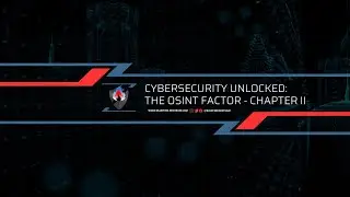 The OSINT Factor Chapter 2 - Basics