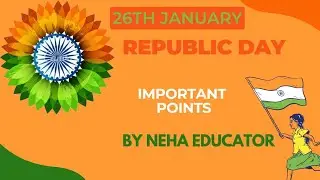 🇮🇳 26 જાન્યુઆરી 2026 | 77મો ગણતંત્ર દિવસ | Padma Awards, RDP-2026 | By Neha Educator 
