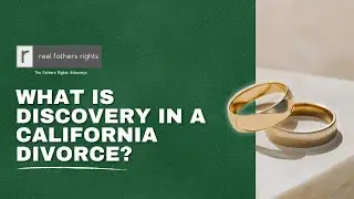 What is Discovery in a California Divorce?