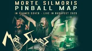 In Flames &ndash; Pinball Map (Cover by Morte Silmoris / Live 2025)