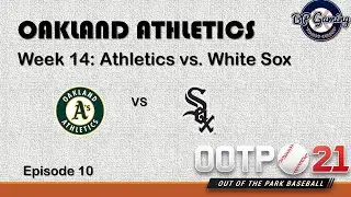 Out of the Park Baseball (OOTP 21) - Oakland Athletics Franchise - Video #10