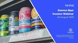 Dainton Beer Investor Webinar 2022