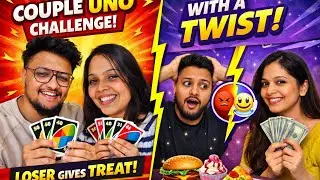 UNO Couple Challenge 😱 | Loser Gives Treat 🍔🍕 (Unexpected Twist!) @MayurVlogster 